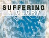 Suffering & Glory - I Peter