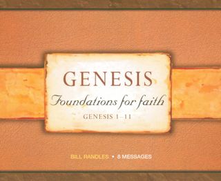 Genesis ~ Foundations for Faith