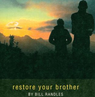 Restore Your Brother
