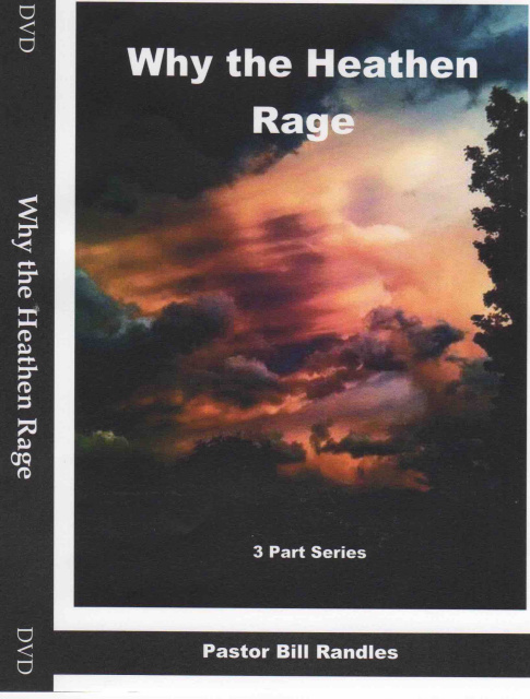 DVD - Why the Heathen Rage ~ 3 Part Series