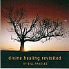 Divine Healing Revisited