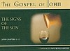 The Gospel of John ~ The Signs of the Son